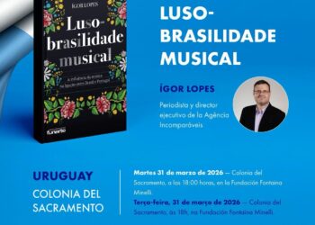 “Luso-Brasilidade Musical” llega a Uruguay con una propuesta de integración cultural