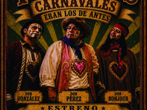 Carnavales Eran Los de Antes